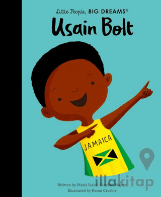 Little People, Big Dreams: Usain Bolt