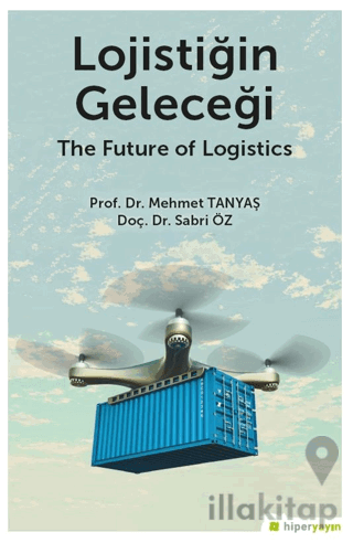 Lojistiğin Geleceği