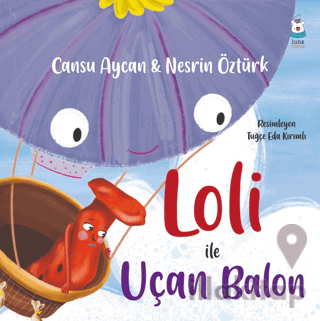 Loli ile Uçan Balon