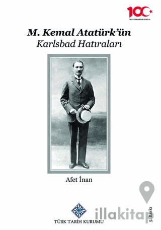M. Kemal Atatürk'ün Karlsbad Hatıraları