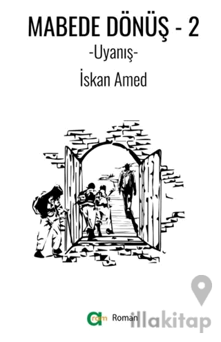 Mabede Dönüş-2/ Uyanış