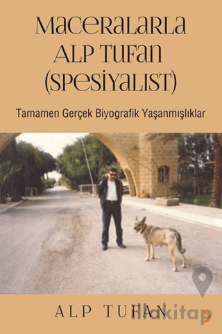 Maceralarla Alp Tufan (Spesiyalist)