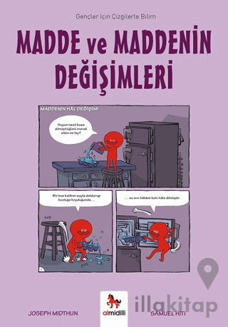 Madde ve Maddenin Değişimleri - Gençler İçin Çizgilerle Bilim