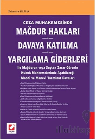 Mağdur Hakları Davaya Katılma Yargılama Giderleri