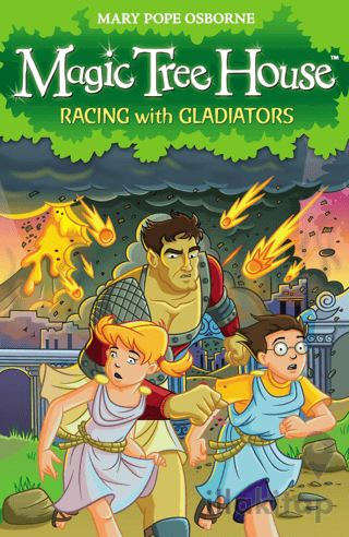 Magic Tree House 13: Racing With Gladiators