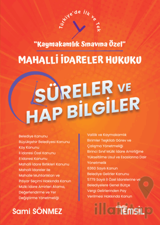 Mahalli İdareler Hukuku Süreler ve Hap Bilgiler - Kaymakamlık Sınavına Özel