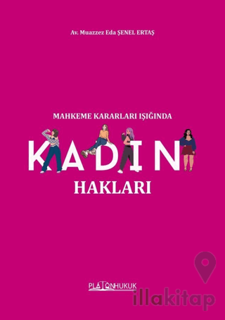 Mahkeme Kararları Işığında Kadın Hakları
