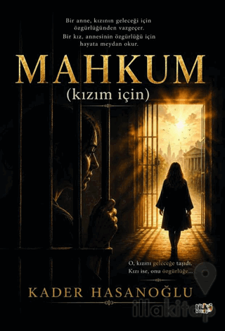 Mahkûm (Kızım İçin)