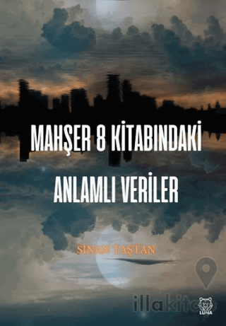 Mahşer 8 Kitabındaki Anlamlı Veriler