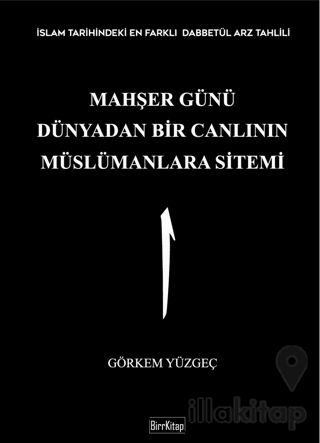 Mahşer Günü Dünyadan Bir Canlının Müslümanlara Sitemi