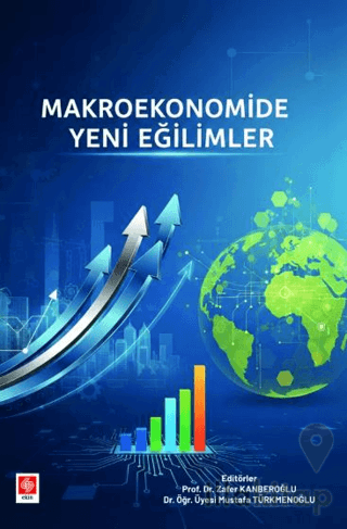 Makroekonomide Yeni Eğilimler
