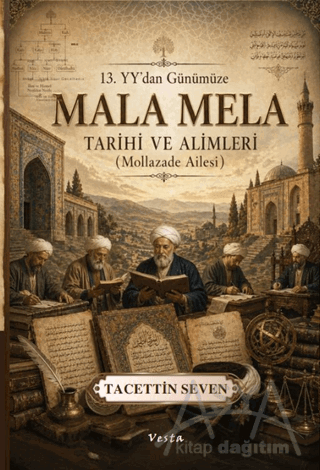 Mala Mela Tarihi ve Âlimleri