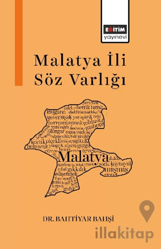 Malatya İli Söz Varlığı
