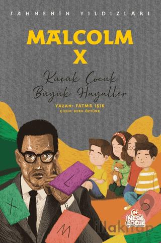 Malcolm X - Sahnenin Yıldızları