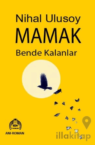 Mamak Bende Kalanlar