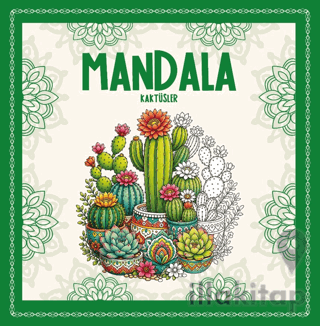 Mandala - Kaktüsler
