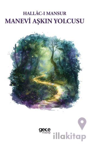 Manevi Aşkın Yolcusu
