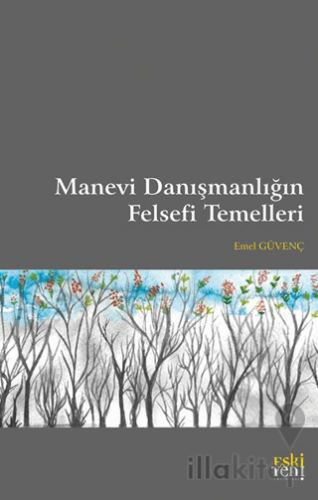 Manevi Danışmanlığın Felsefi Temelleri