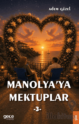 Manolya'ya Mektuplar 3