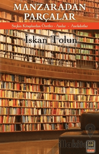 Manzaradan Parçalar