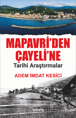 Mapavriden Çayeline Tarihi Araştırmalar