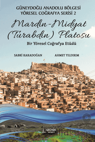 Mardin ( Turabdin ) Platosu
