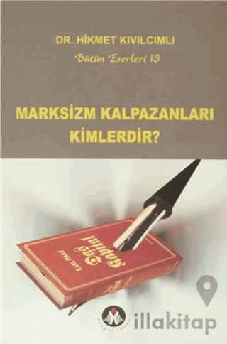 Marksizm Kalpazanları Kimlerdir?