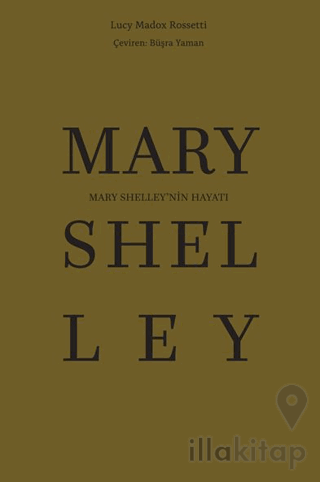 Mary Shelley’nin Hayatı