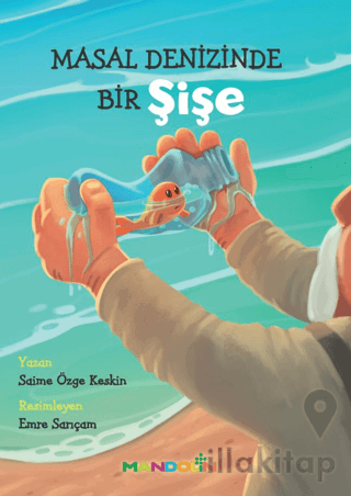 Masal Denizinde Bir Şişe