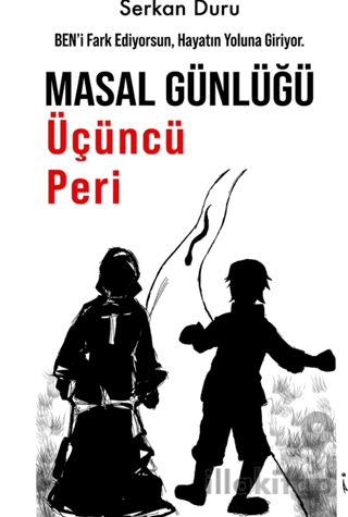 Masal Günlüğü Üçüncü Peri