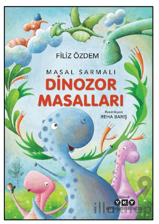 Masal Sarmalı 1/Dinozor Masalları