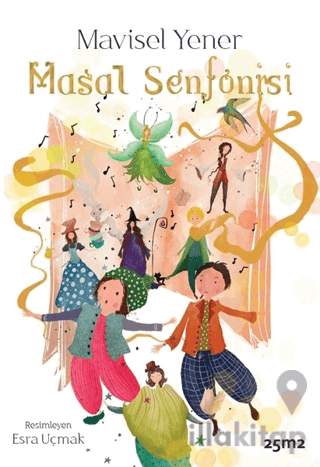 Masal Senfonisi - Müzikli Kitaplar