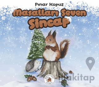 Masalları Seven Sincap