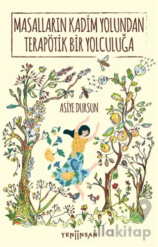 Masalların Kadim Yolundan Terapötik Bir Yolculuğa
