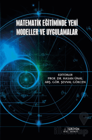 Matematik Eğitiminde Yeni Modeller ve Uygulamalar