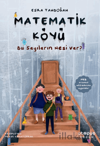 Matematik Köyü - Bu Sayıların Nesi Var?