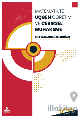 Matematikte Üçgen Öğretimi ve Cebirsel Muhakeme