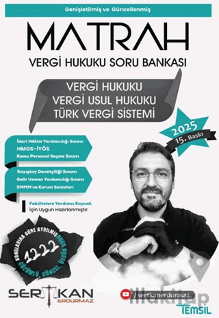 Matrah Vergi Hukuku Soru Bankası Vergi Hukuku –Vergi Usul Hukuku – Türk Vergi Sistemi