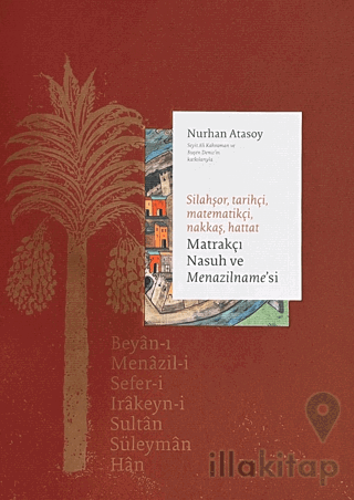 Matrakçı Nasuh ve Menazilname'si (3 Cilt Takım)