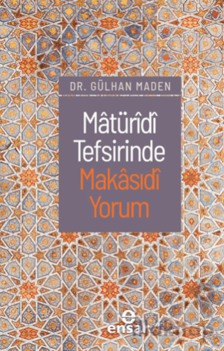 Matüridi Tefsirinde Makasıdi Yorum
