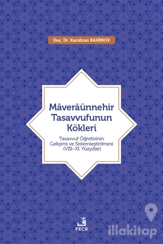 Maveraünnehir Tasavvufunun Kökleri