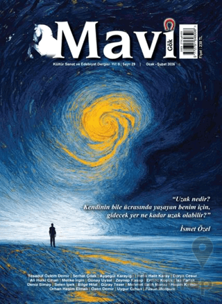 Mavi Gök Kültür Sanat Edebiyat Dergisi Sayı: 29 Ocak - Şubat 2026