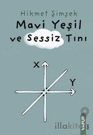 Mavi Yeşil ve Sessiz Tını