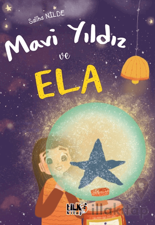 Mavi Yıldız ve Ela