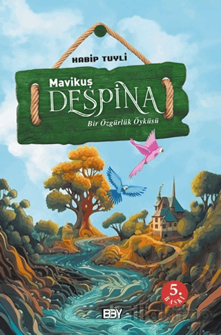Mavikuş Despina - Bir Özgürlük Öyküsü