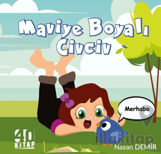 Maviye Boyalı Civciv