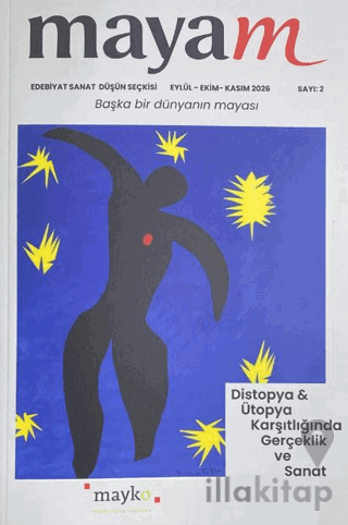 Mayam Edebiyat Sanat Düşün Dergisi Sayı: 2