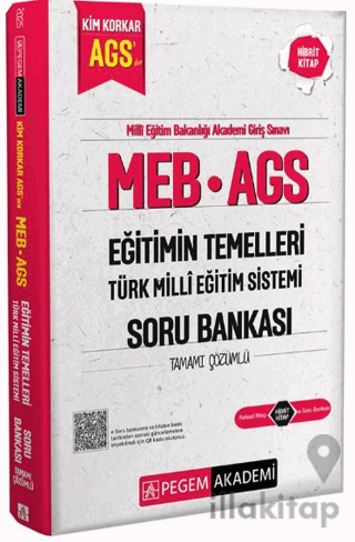 MEB AGS Kim Korkar Eğitimin Temelleri Türk Milli Eğitim Sistemi Soru B