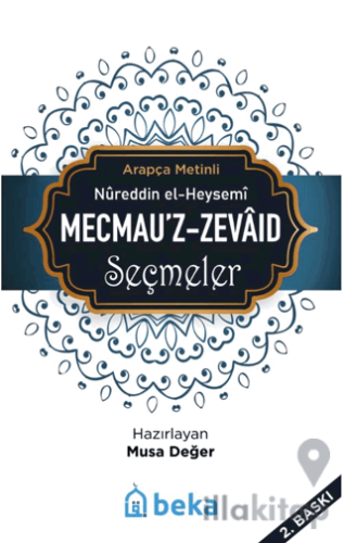 Mecmau'z-Zevaid Seçmeler