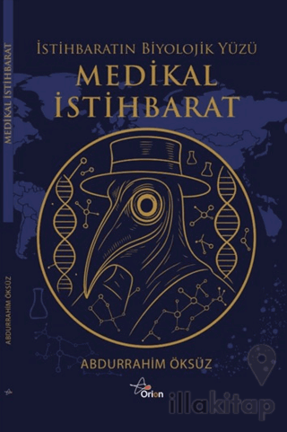 Medikal İstihbarat: İstihbaratın Biyolojik Yüzü